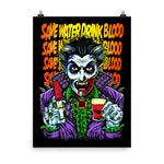 Count D. Save Water Drink Blood Poster