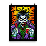 Count D. Save Water Drink Blood Poster
