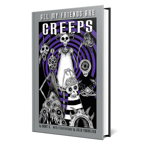 All My Friends Are Creeps - Book