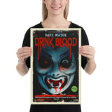 Count D. "Save Water Drink Blood Part 1" Poster