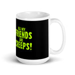 All My Friends Are Creeps Space Mug