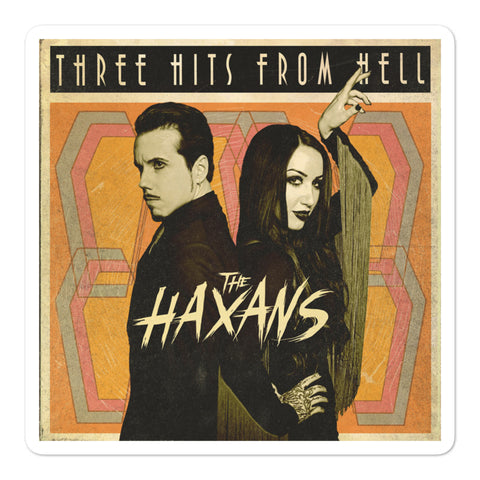 The Haxans Three Hits Sticker