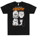 All My Friends Are Creeps T-Shirt